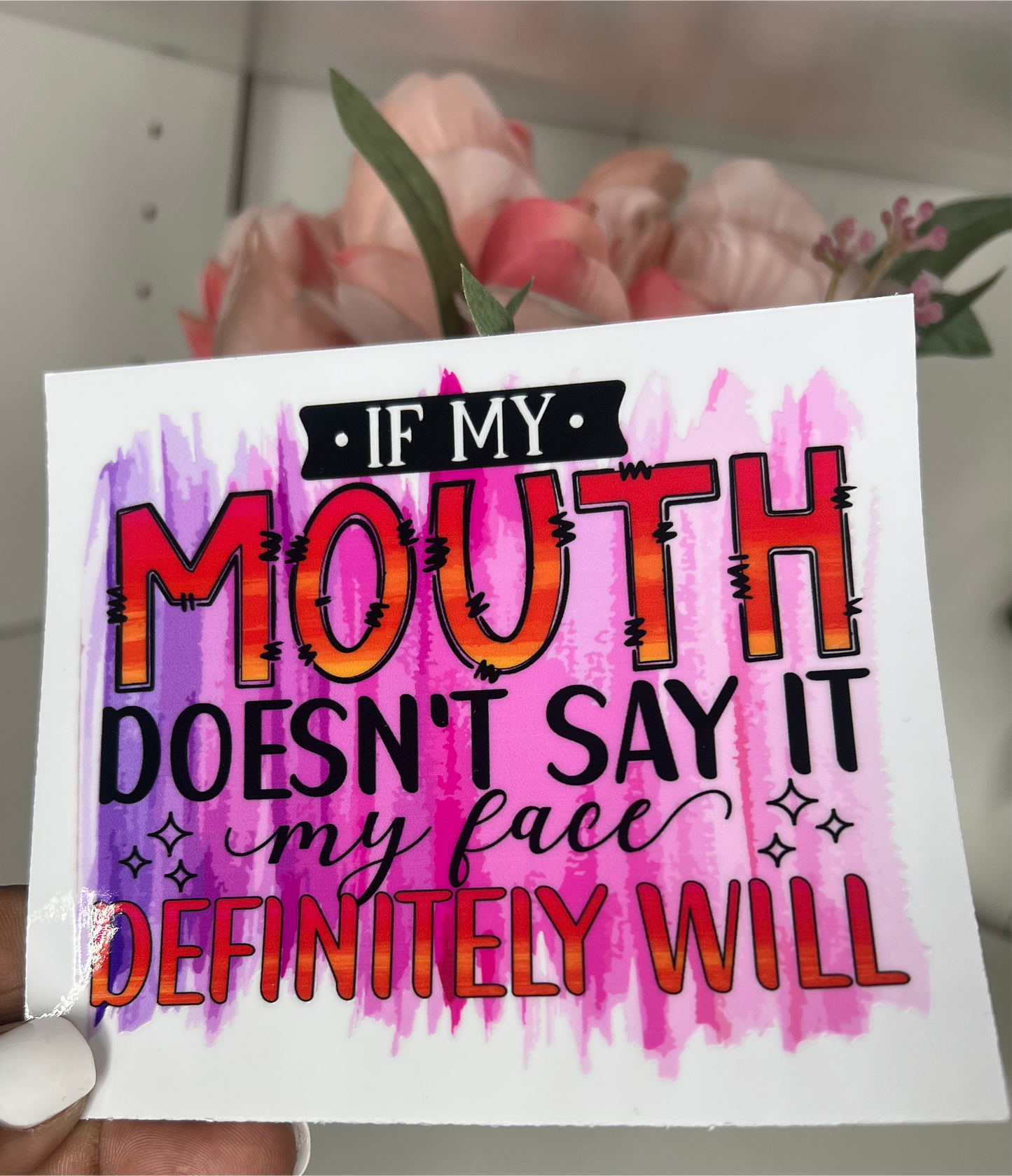 My Face Will say it